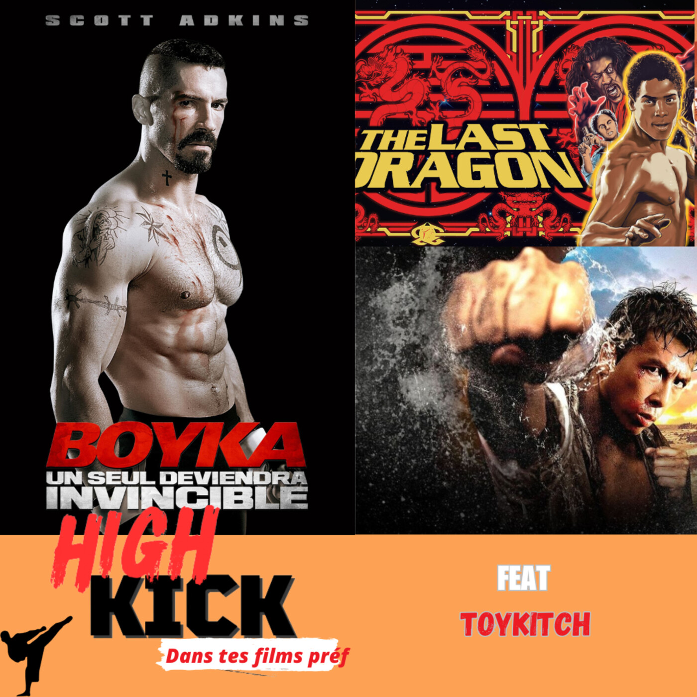 (Hors-Série) High Kick dans tes films préf feat Toykitch | Le podcast qui cause des films d'arts martiaux