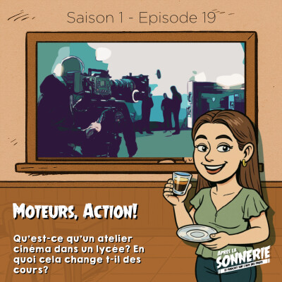 Moteurs, Action! 🎬 L'atelier cinéma au lycée cover