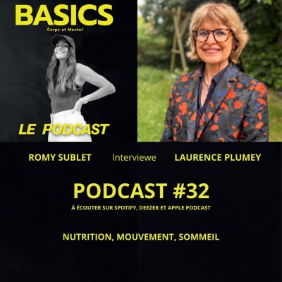 #32 - BASICS - NUTRITION, MOUVEMENT ET SOMMEIL - LAURENCE PLUMEY cover