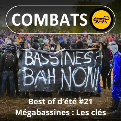 BEST OF D'ÉTÉ #21 : Mégabassines, toutes les clés pour comprendre cover