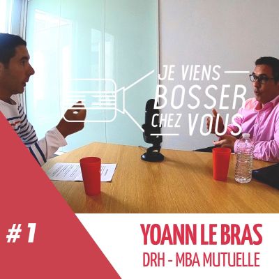 #1 Entretien avec Yoann Le Bras, DRH chez MBA Mutuelle cover