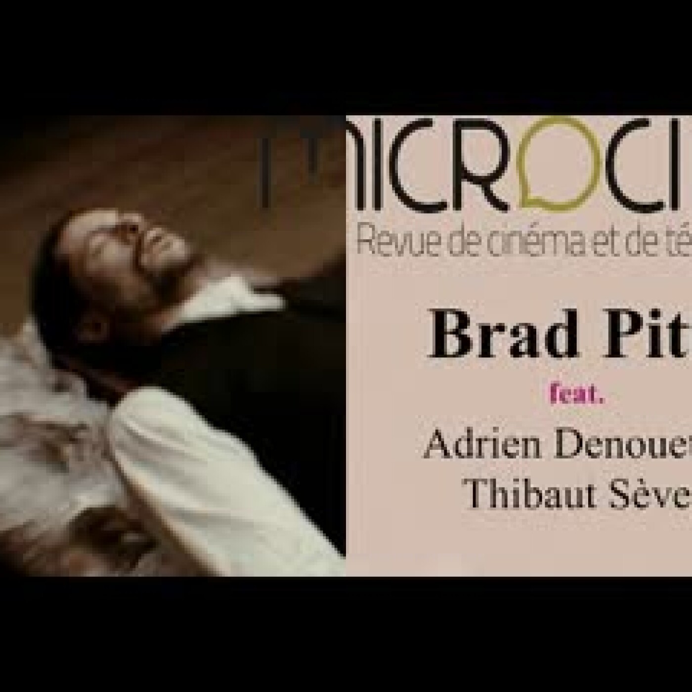 Brad Pitt feat. Adrien Dénouette & Thibaut Sève episode artwork