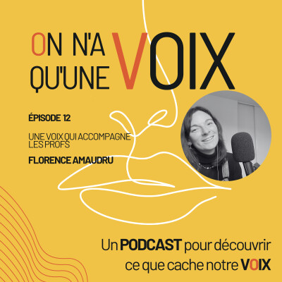Une voix qui accompagne les profs | Florence Amaudru cover