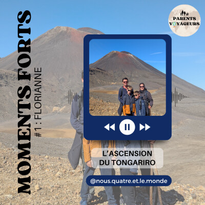 Moments forts #1 - L'ascension du Tongariro en famille, par Flo cover