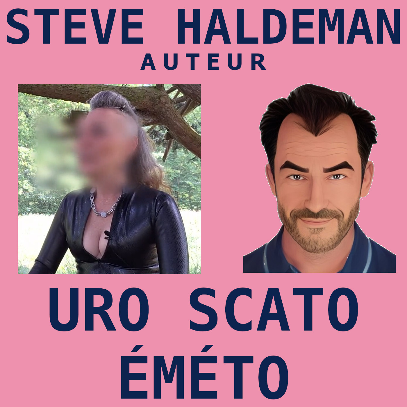 Le podcast de Steve Haldeman