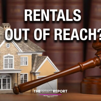 Rental Crisis - The West Report cover