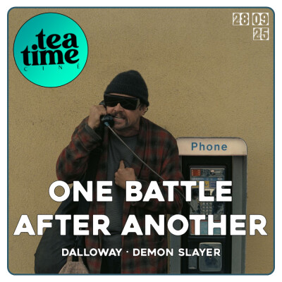 28.09.25 | L'INTEGRALE : UNE BATAILLE APRES L'AUTRE, DALLOWAY, DEMON SLAYER cover