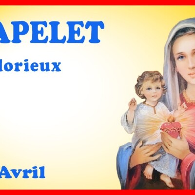 CHAPELET 🙏 Mercredi 17 Avril - Mystères Glorieux cover