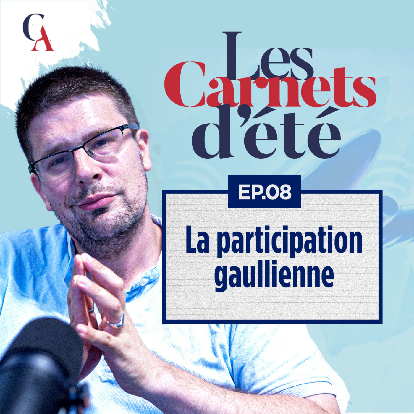 Carnets d’été : Épisode 8 – Une révolution en héritage – P.Y. Rougeyron – %23 politique
