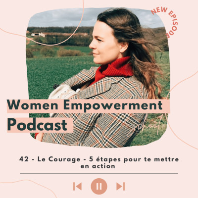 42. Le courage - 5 étapes pour te mettre en action cover