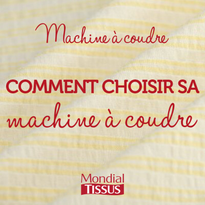 Comment choisir sa machine à coudre ? cover