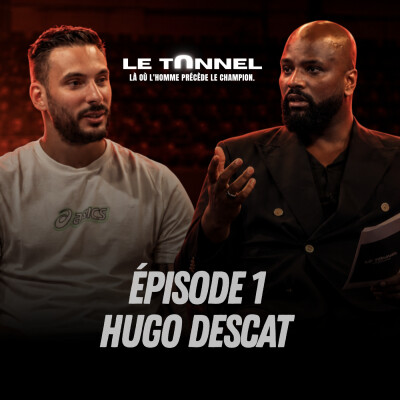 Le Tunnel - Épisode 1 - Hugo Descat cover