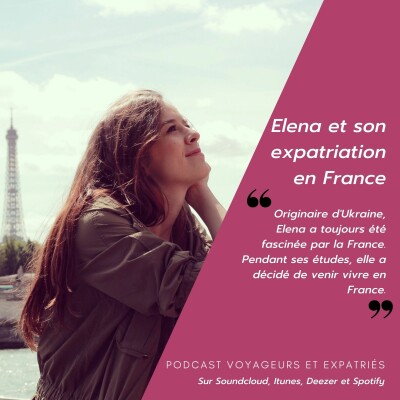 Portrait #7 - Expatriation en France d'Elena, originaire d'Ukraine cover