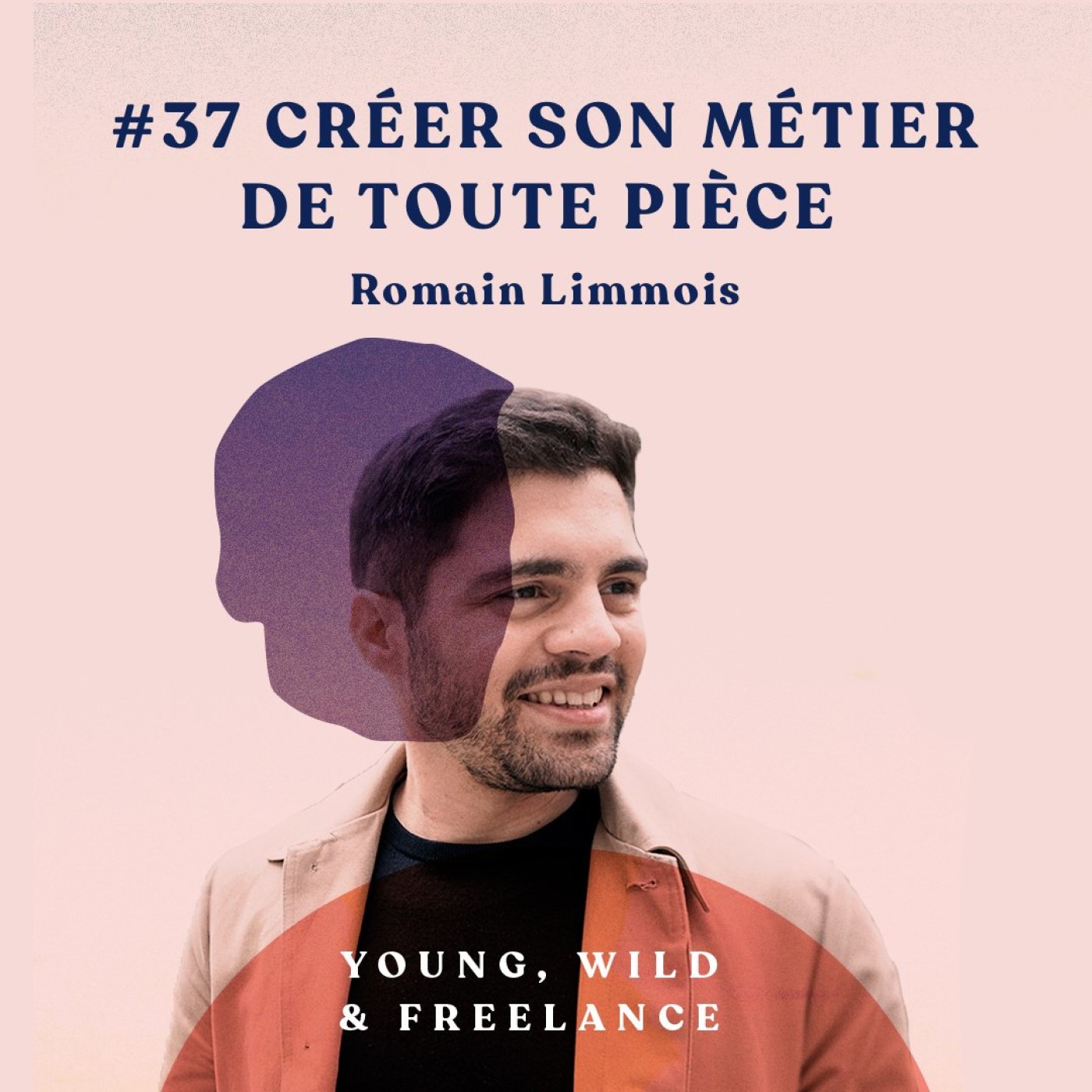 Young, Wild & Freelance | Le podcast des entrepreneurs indépendants