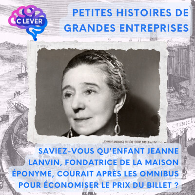 Saviez-vous qu'enfant Jeanne Lanvin, fondatrice de la maison éponyme, courait après les omnibus pour économiser le prix du billet ? cover