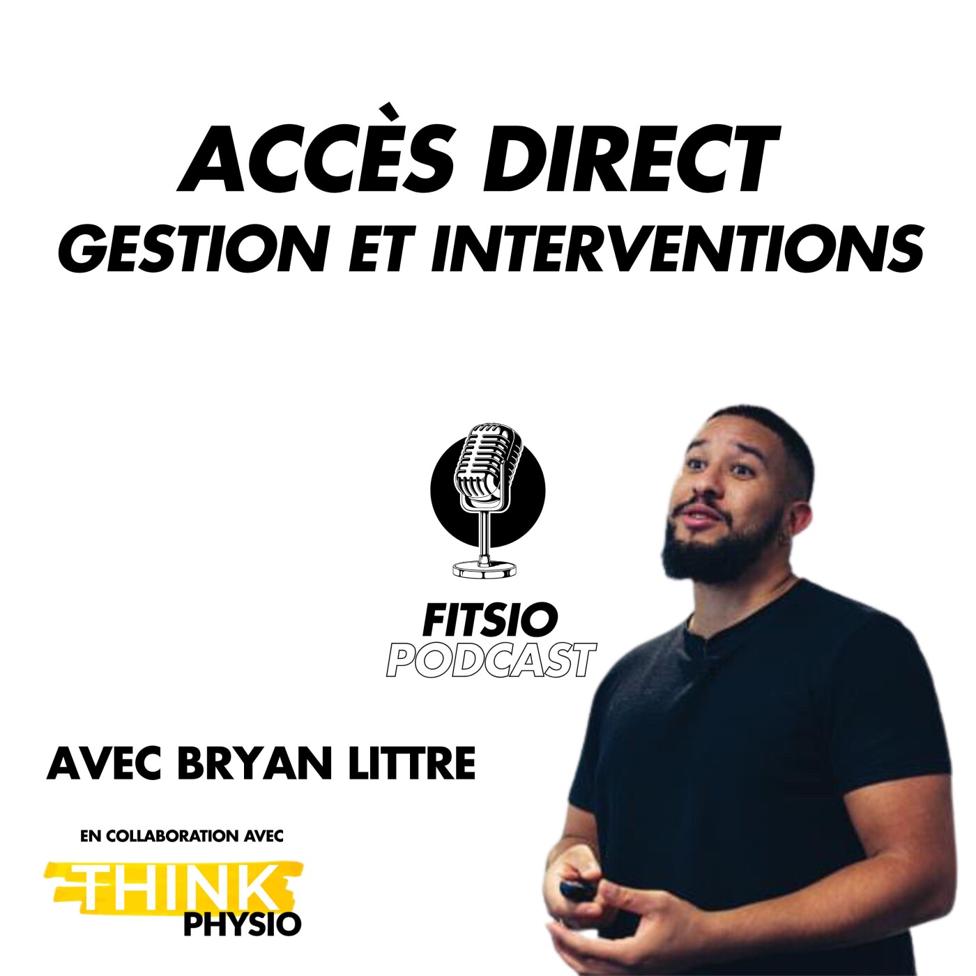 S2Ep7 Accès direct, gestion et interventions (avec Bryan Littré) S2Ep7 Accès direct, gestion et interventions (avec Bryan Littré)