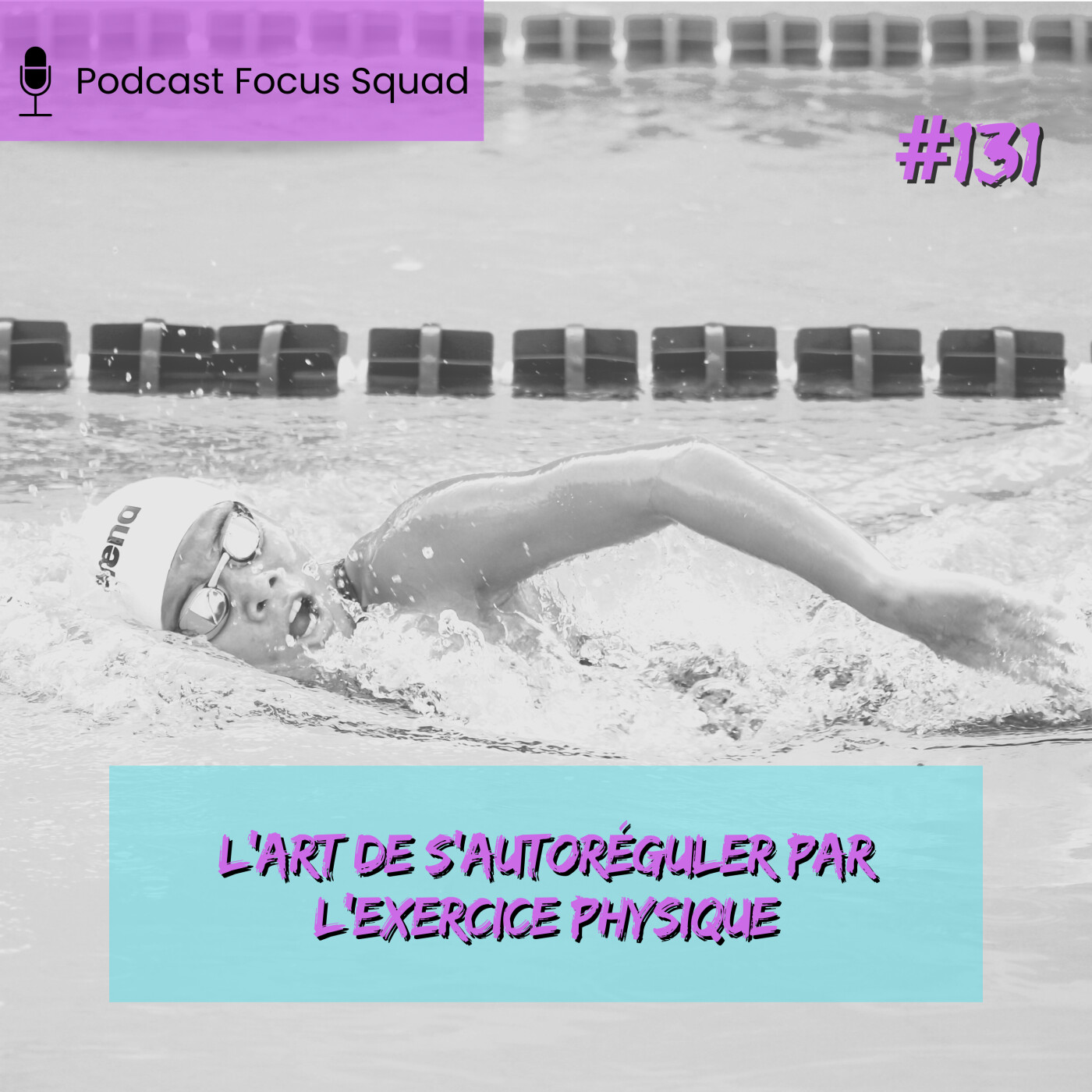 E131- L’art de s’autoréguler par l’exercice physique episode artwork