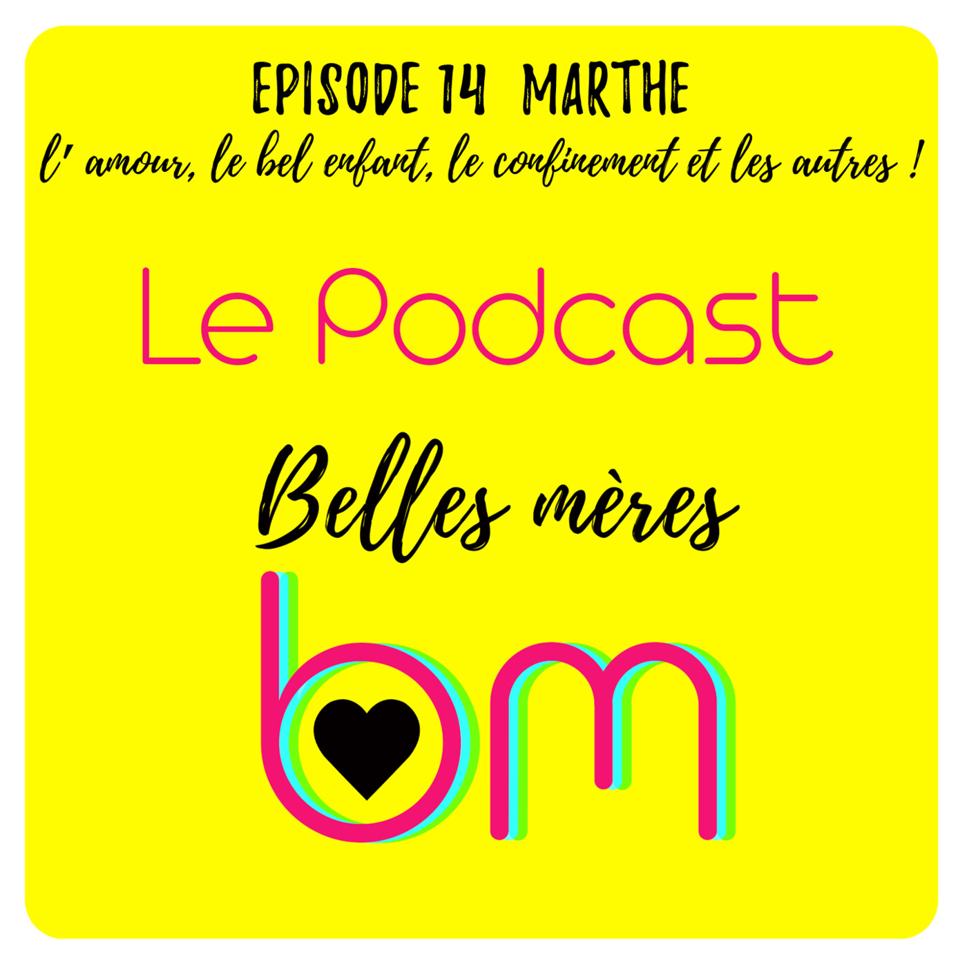 Episode 14 : Marthe