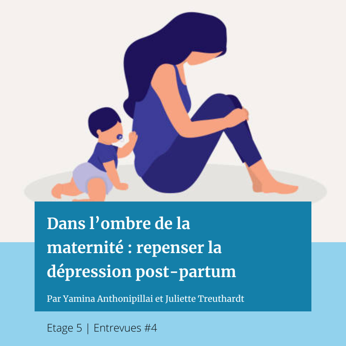 Dans l’ombre de la maternité : repenser la dépression post-partum