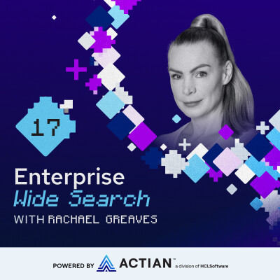Enterprise Wide Search 17: Rachael Greaves - Governance at Scale: Records, Risk, and the Ethics of AI cover