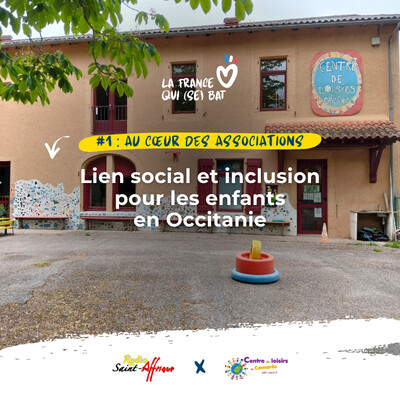 La France qui (se) bat - Lien social et inclusion pour les enfants en Occitanie cover