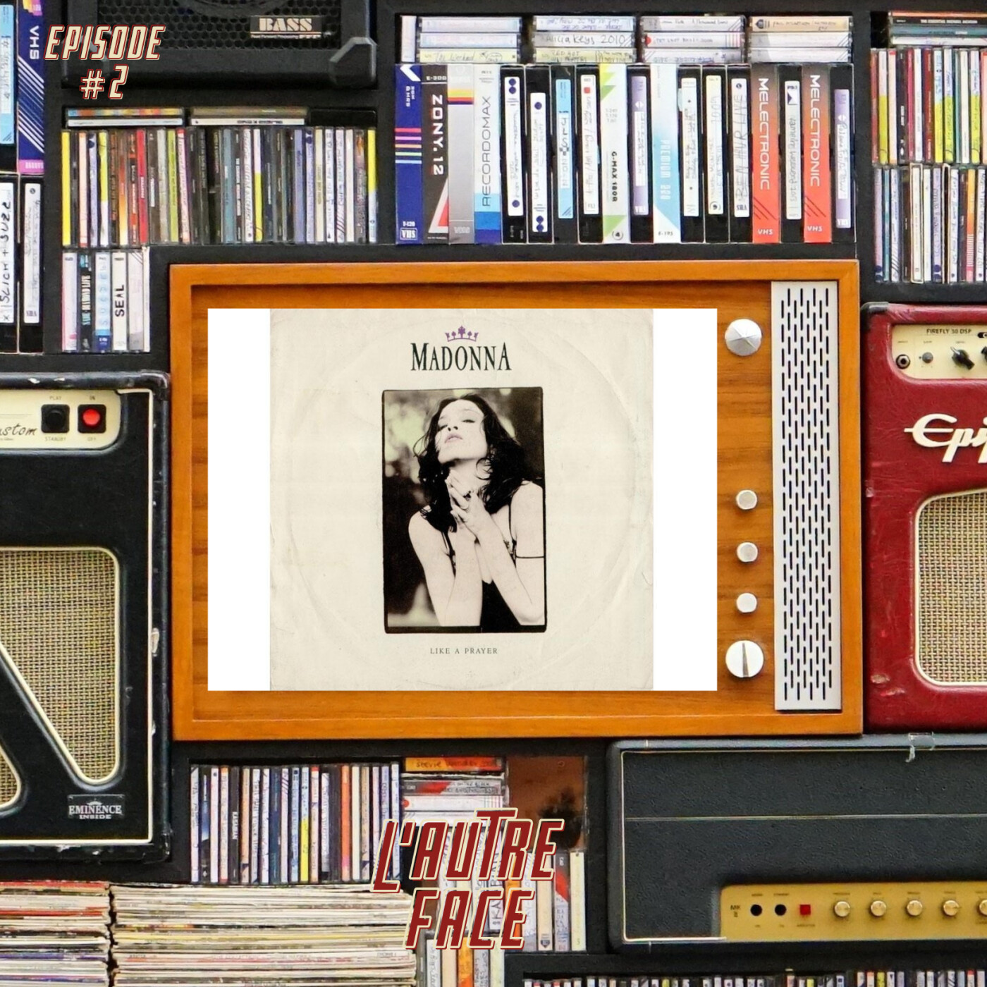 #2 L'Autre Face - Like A Prayer (Madonna) episode artwork