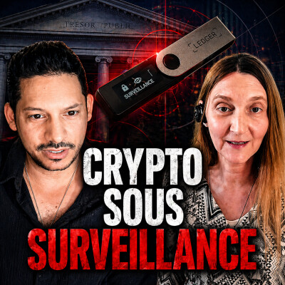 Crypto sous surveillance : cette loi qui menace vos libertés - Estelle de Marco cover