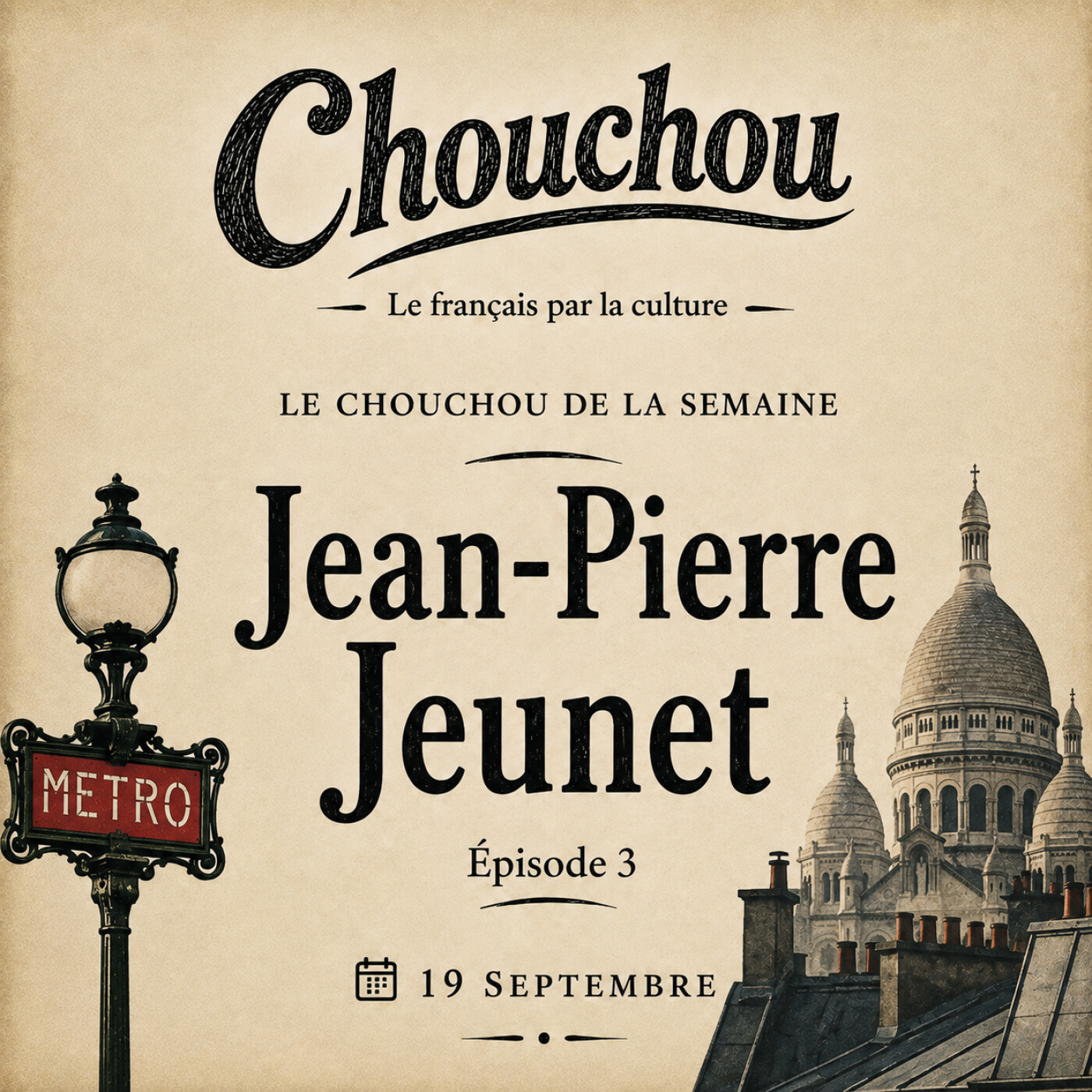 Jean-Pierre Jeunet — Une idée de Paris episode artwork