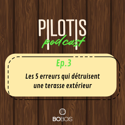 Les 5 erreurs qui détruisent une terrasse extérieure | Pilotis EP.03 cover