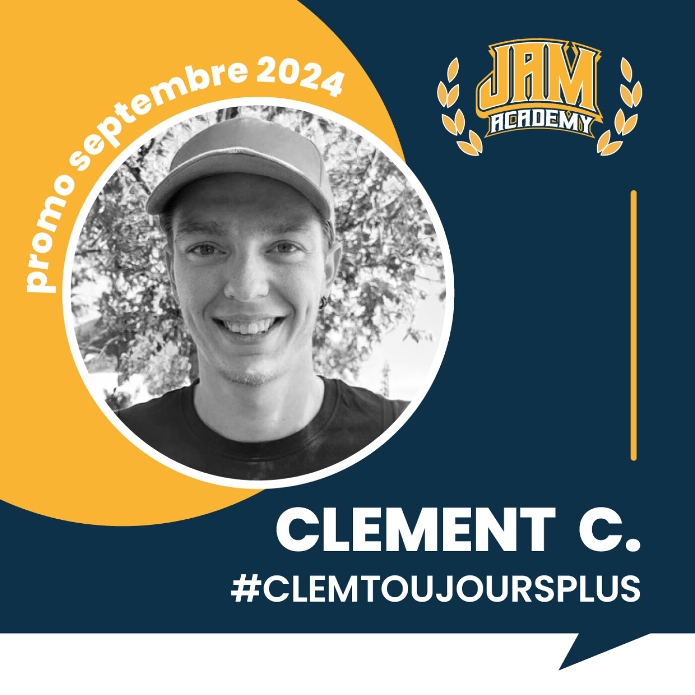 JAMacademy saison 1 - Clément Chaussin - #Clemtoujoursplus