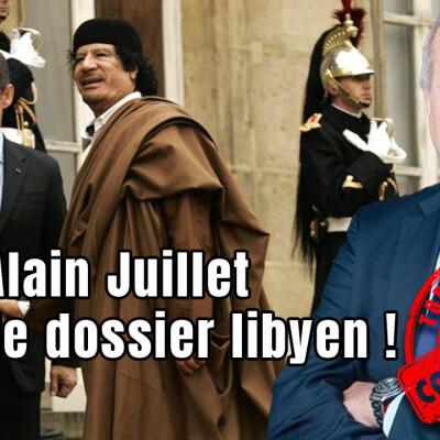 Alain Juillet ouvre le dossier libyen ! cover