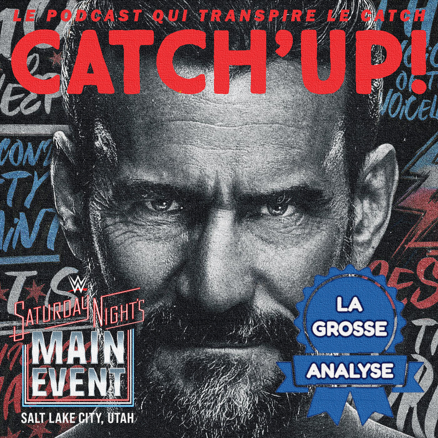 Catch'up! Saturday Nights Main Event Nov'25 — La Grosse Analyse !