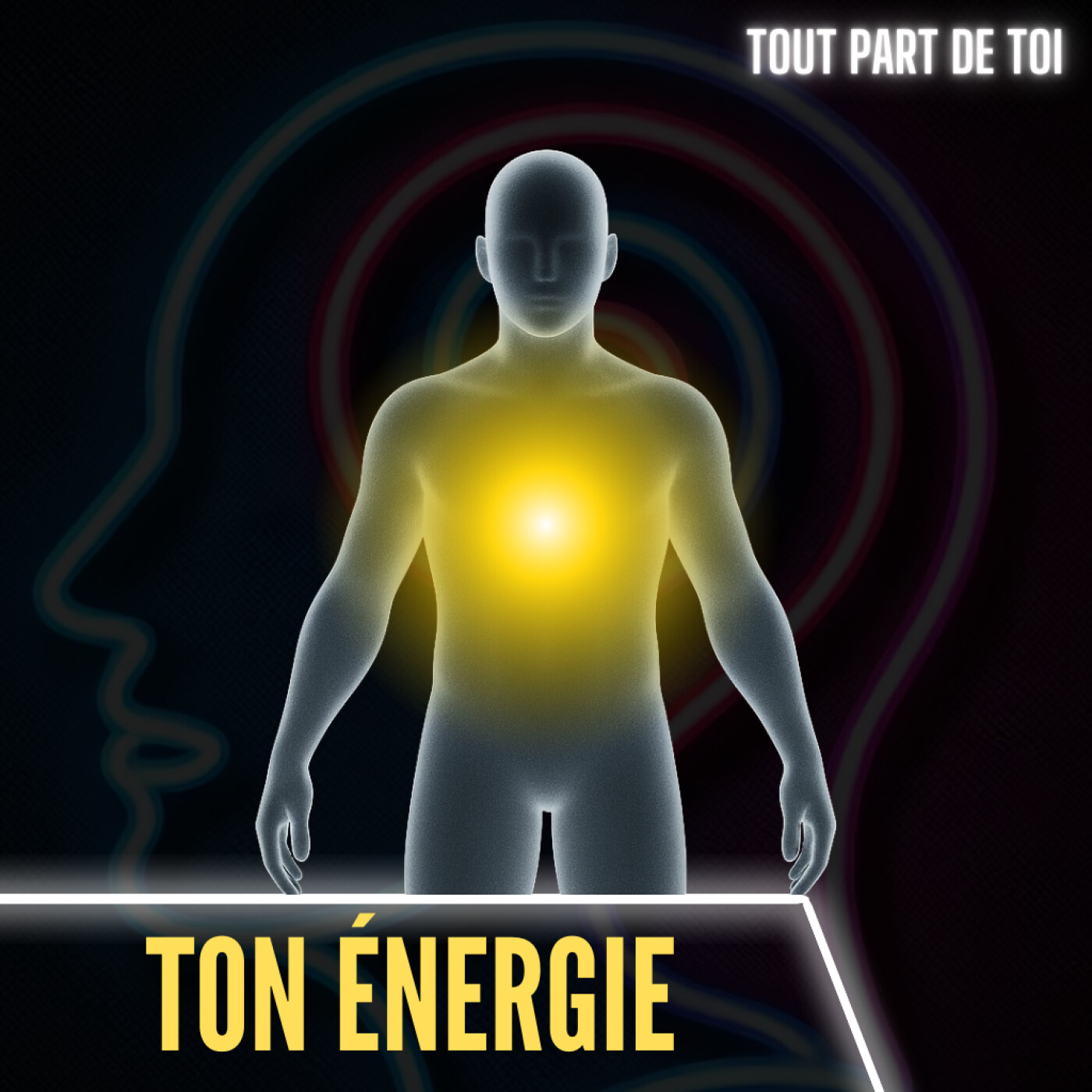 TON ÉNERGIE : tu ne verras plus jamais les choses pareil
