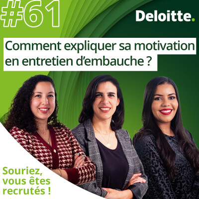 EP.#61 Comment expliquer sa motivation dans un process de recrutement cover