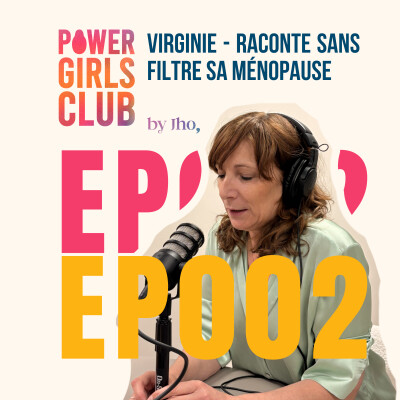 EP002 - Virginie - nous parle de sa ménopause cover