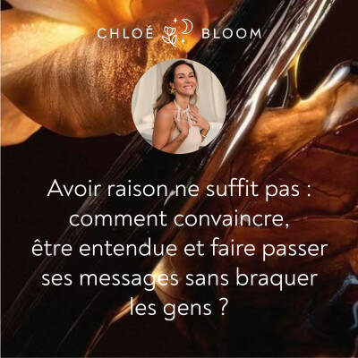 Avoir raison ne suffit pas : comment convaincre, être entendue et faire passer ses messages sans braquer les gens cover