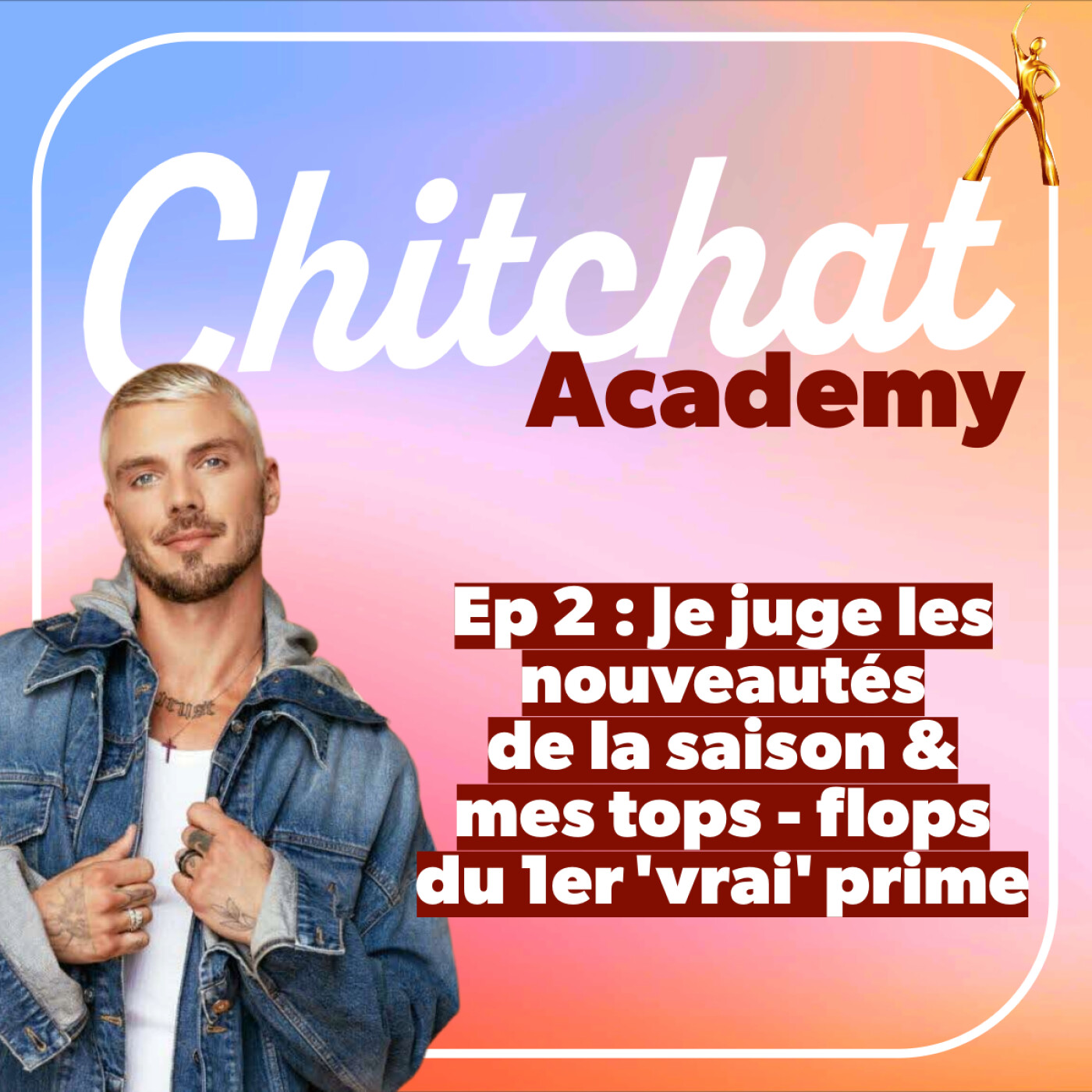 Je juge les nouveautés de la saison & mes Tops / Flops du 1er "vrai" prime • [React Star Ac sem 1 • Chitchat Academy]