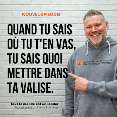 Ép. 123 - Quand tu sais où tu t'en vas, tu sais quoi mettre dans ta valise cover