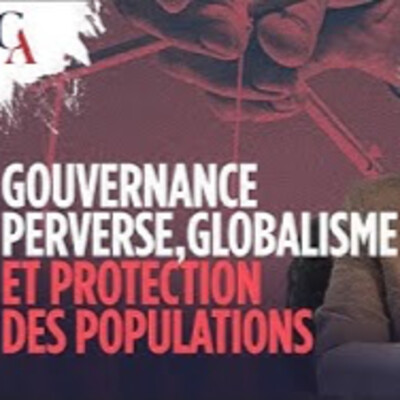 Gouvernance perverse, globalisme et protection des populations - M. Saint Michel - # politique cover