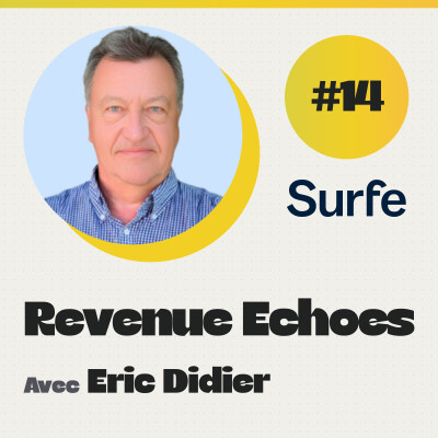 #14 Simplifier la vente pour mieux performer, l’approche Surfe avec Éric Didier, Head of Sales cover