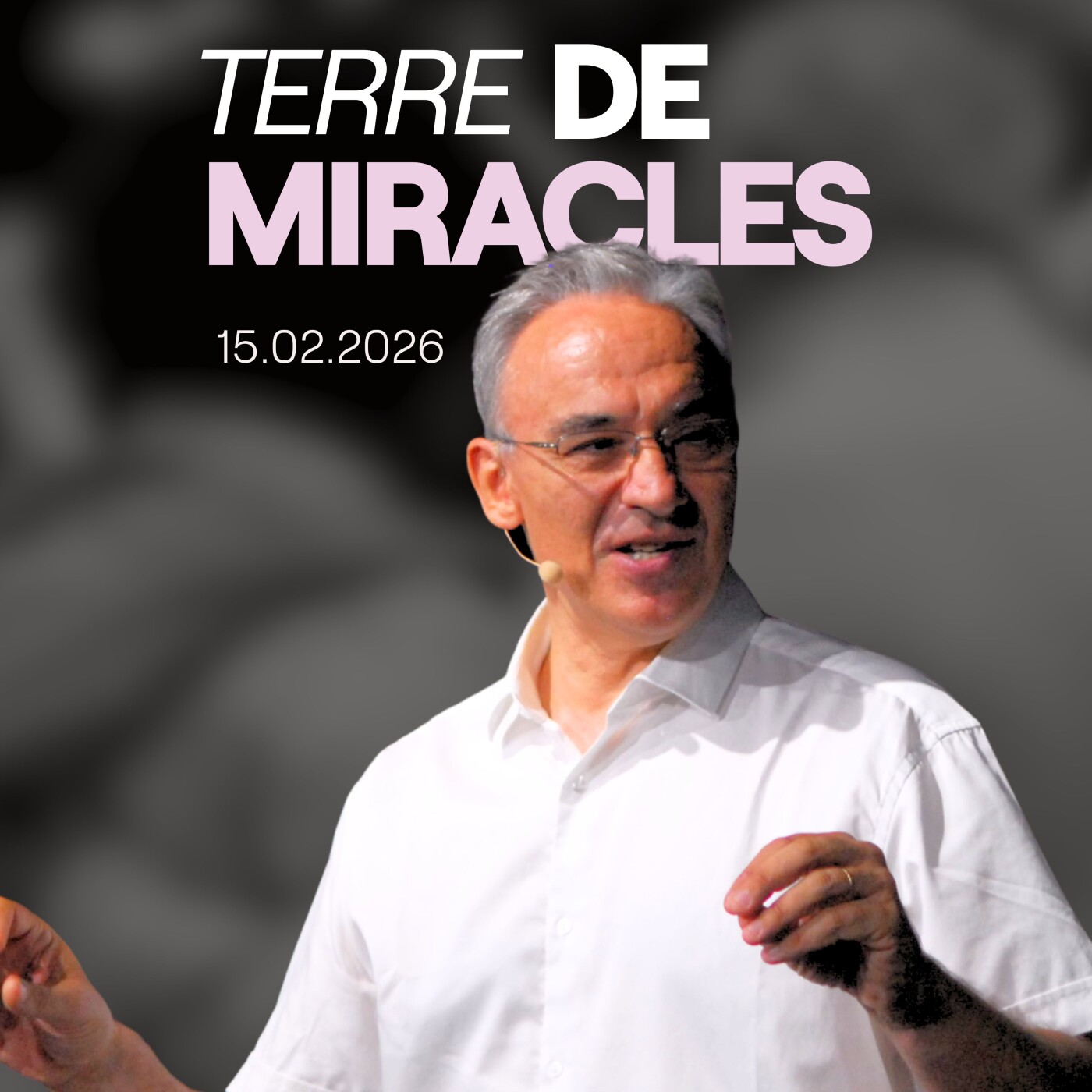 Terre de miracles - Eric Toumieux [15/02/2026] episode artwork