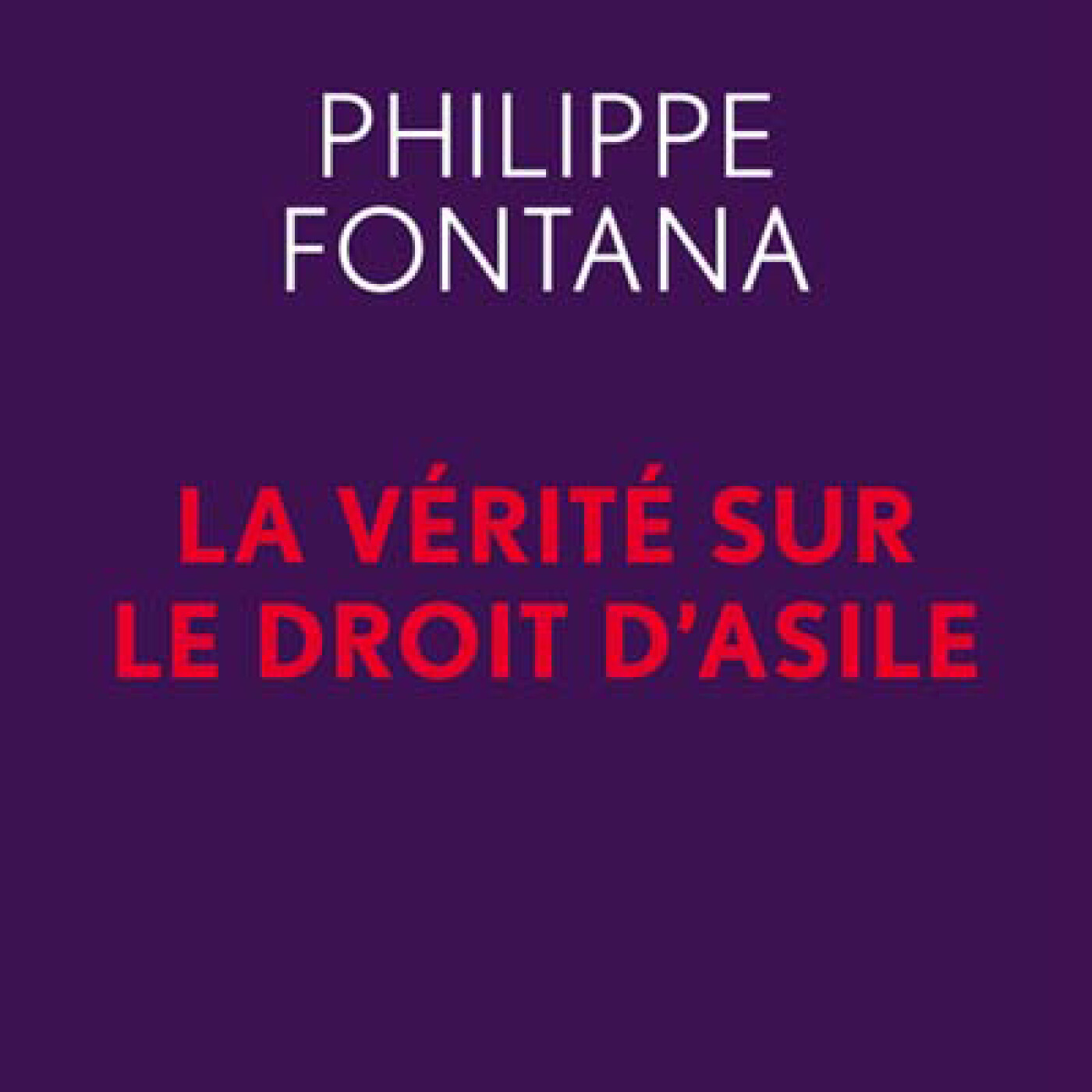 Le droit d'Asile : Un système dévoyé Le droit d'Asile : Un système dévoyé