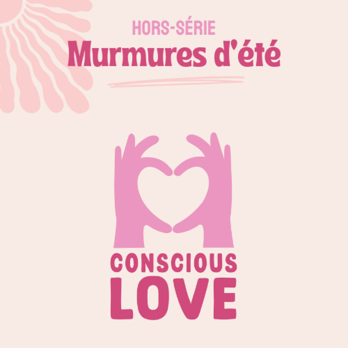 Conscious Love - Couple, relations, intimité, amour