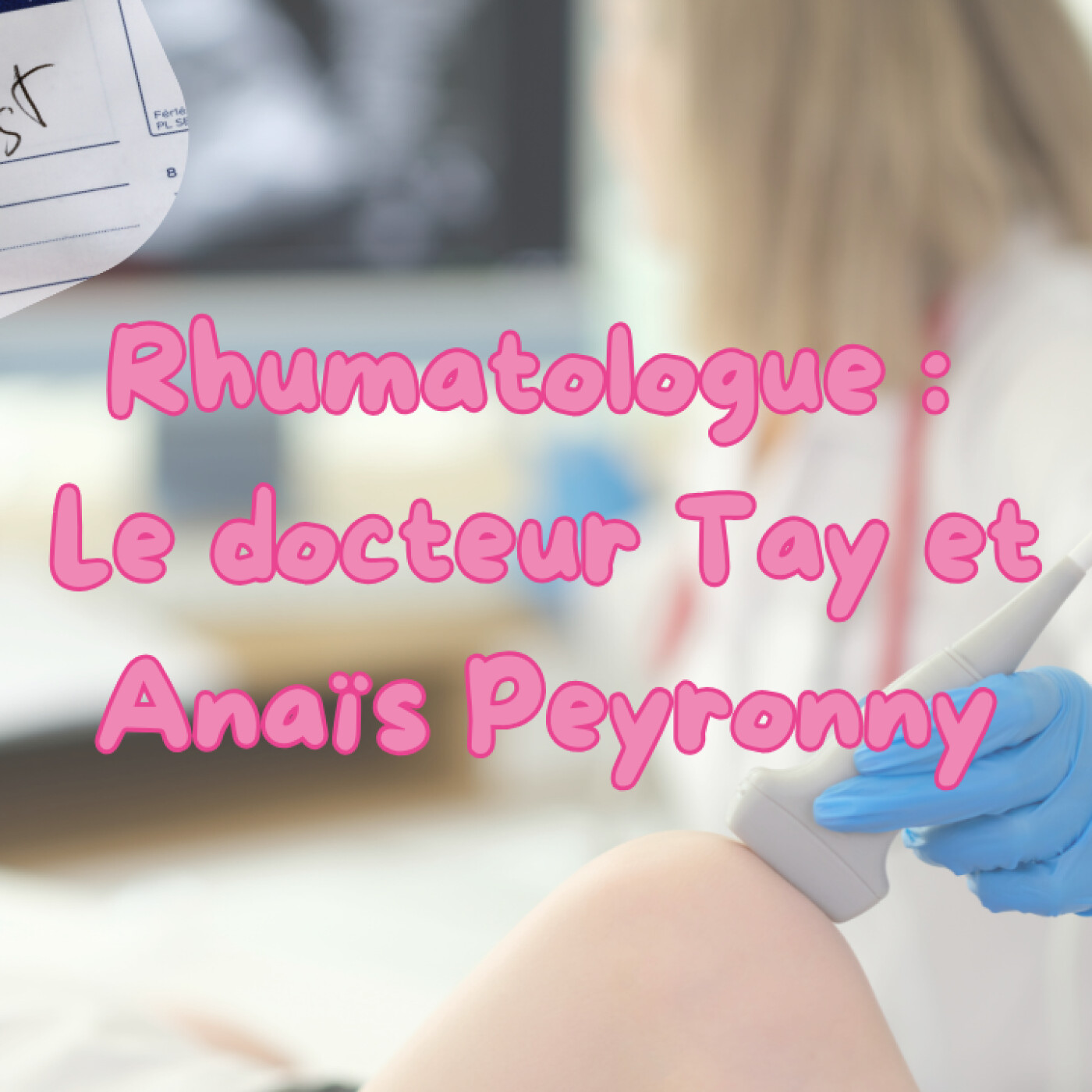 Interview du docteur Tay et Anaïs Peyronny