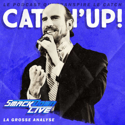 Catch'up! WWE Smackdown du 26 septembre 2017 cover