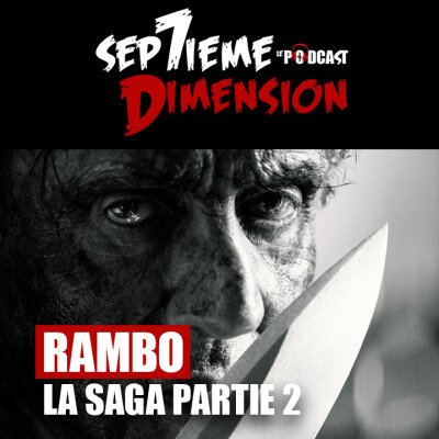 EPISODE #22 I La saga Rambo part 2 cover
