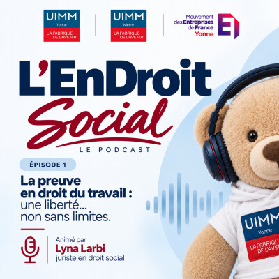 Episode 1 - La preuve en droit du travail, une liberté non sans limites cover