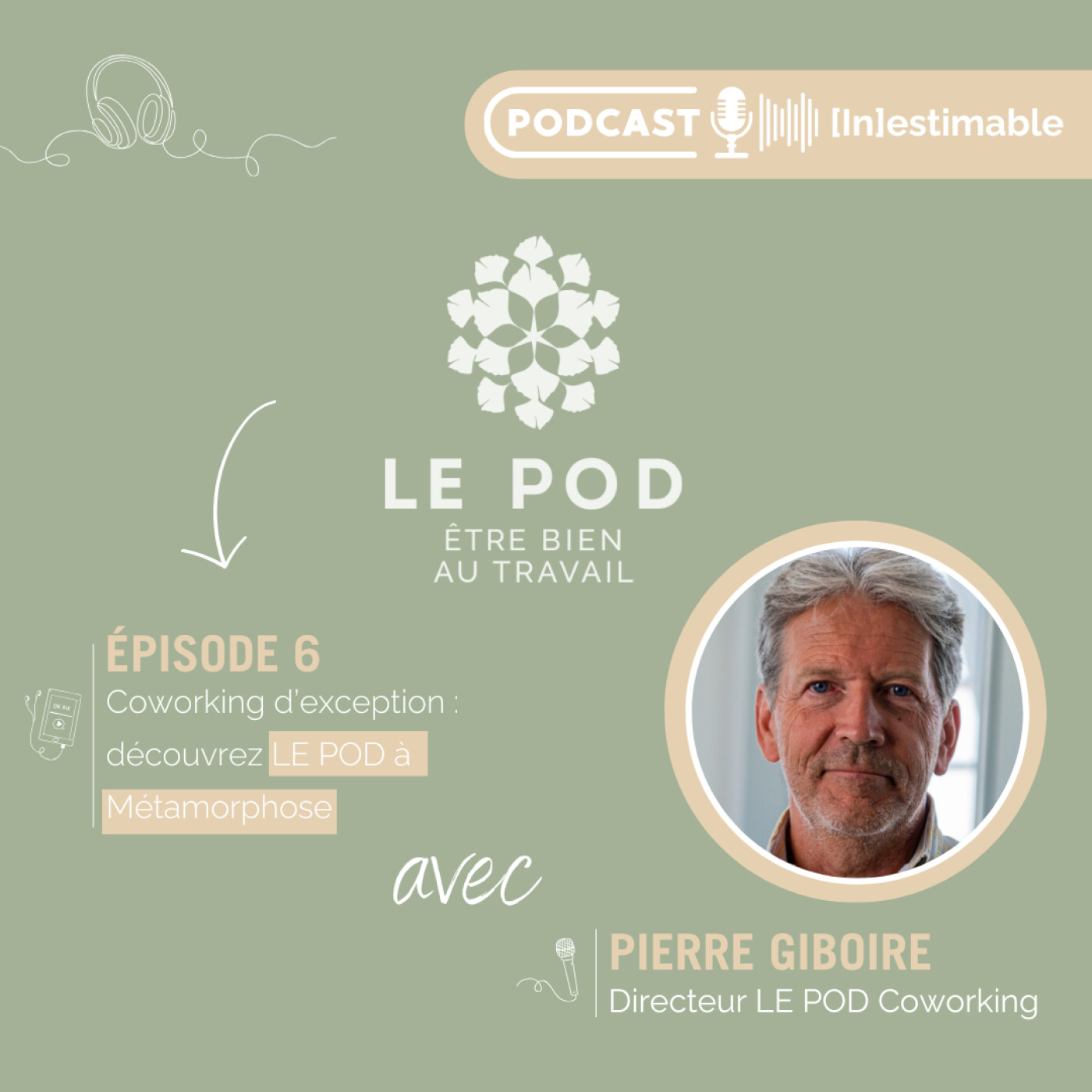 [In]estimable, le Podcast du Groupe Giboire