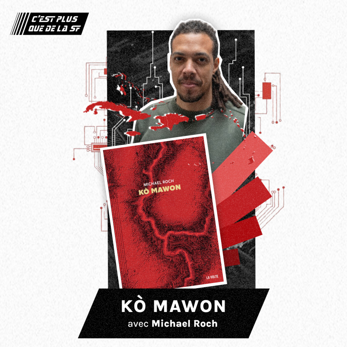 Ko Mawon, le cyberpunk carïbéen - Michael Roch #287