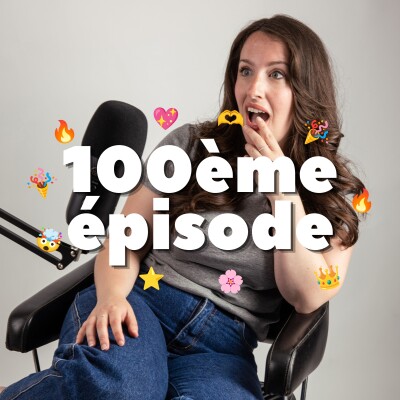 BONUS : Lettre à celle que j'étais il y a 100 épisodes cover
